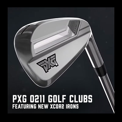 PXG 0211 Golf Clubs Featuring New XCOR2 Irons