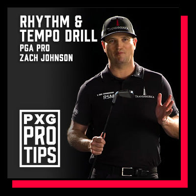 Rhythm & Tempo Drill with PXG Pro Zach Johnson